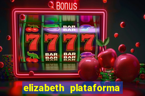 elizabeth plataforma de jogos